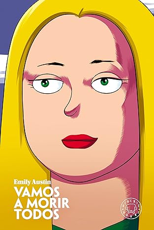 Vamos a morir todos | Emily Austin