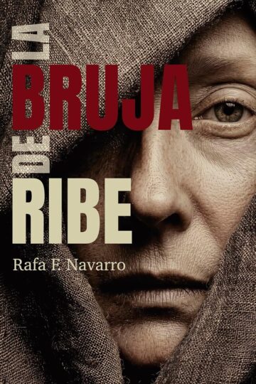 La Bruja de Ribe (El Archivo de las Brujas 1) | Rafa F. Navarro