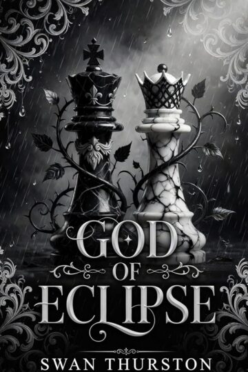 God of Eclipse | Swan Thurston