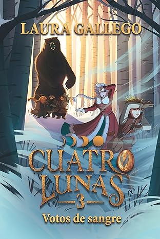 Votos de sangre (Cuatro Lunas 3) | Laura Gallego