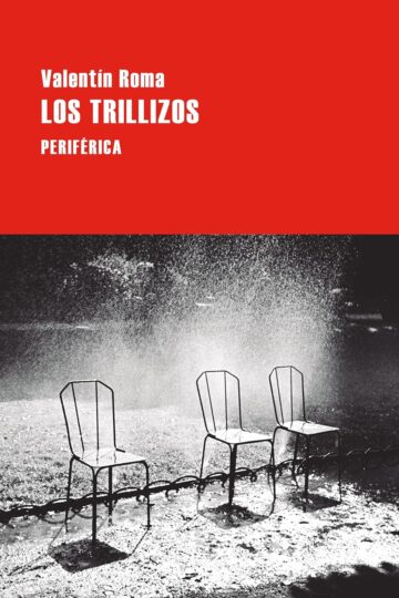 Los trillizos | Valentín Roma