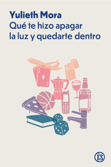 Qué te hizo apagar la luz y quedarte dentro | Yulieth Mora