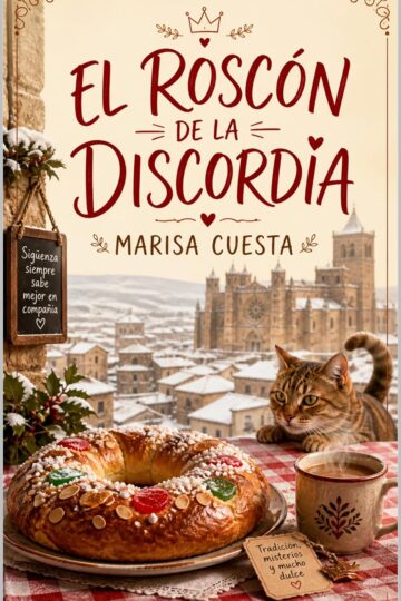 El roscón de la discordia | Marisa Cuesta