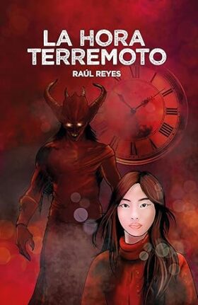 La hora Terremoto (Helena Terremoto 2) | Raúl Reyes
