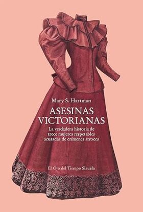 Asesinas victorianas | Mary S. Hartman