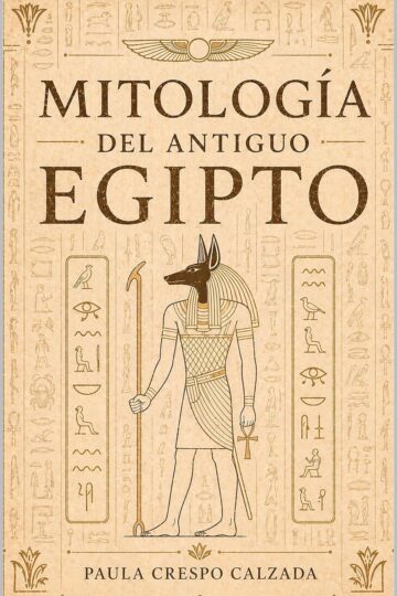 Mitología del antiguo Egipto | Paula Crespo Calzada