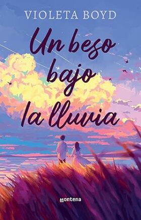 Un beso bajo la lluvia | Violeta Boyd Castillo