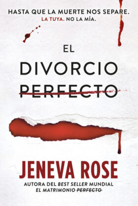 El divorcio perfecto | Jeneva Rose