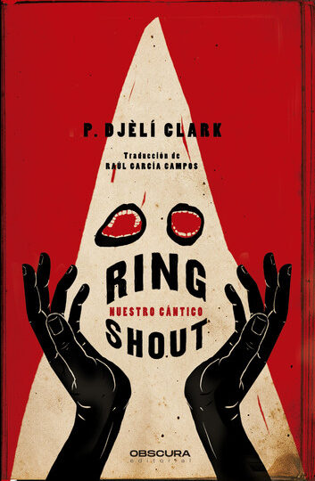 Ring Shout | P. Djèlí Clark
