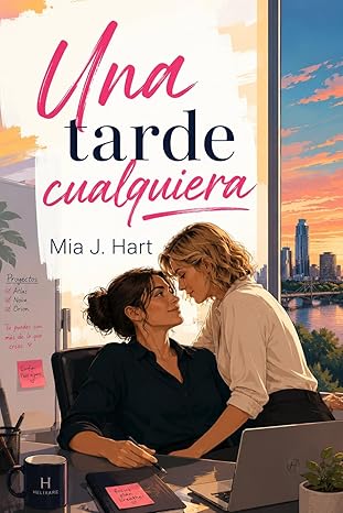 Una tarde cualquiera | Mia J. Hart