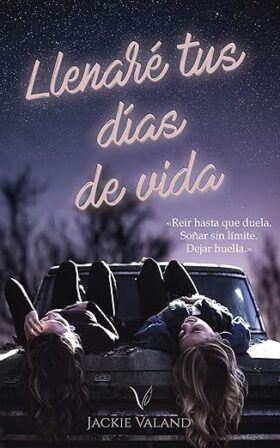 Llenaré tus días de vida | Jackie Valand