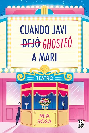 Cuando Javi ghosteó a Mari | Mía Sosa