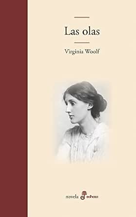 Las olas | Virginia Woolf