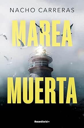Marea muerta | Nacho Carreras Ojea