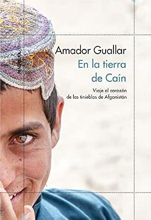En la tierra de Caín | Amador Guallar