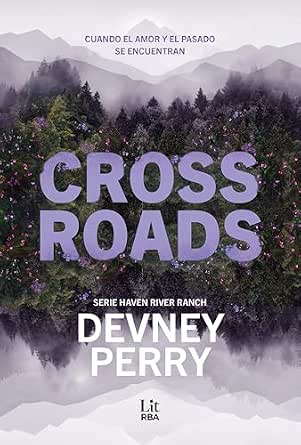 Crossroads (Haven River Ranch 1) | Devney Perry