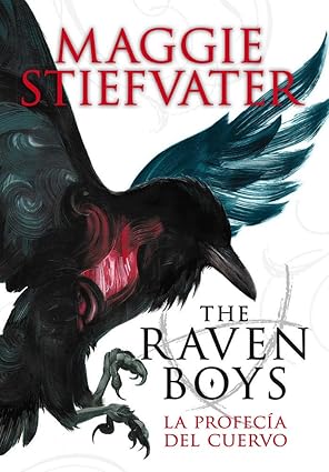 La profecía del cuervo (The Raven Boys 1) | Maggie Stiefvater