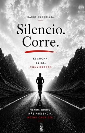 Silencio. Corre.| Darío Cucchiara