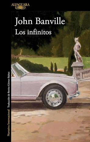 Los infinitos | John Banville (Nueva edición)