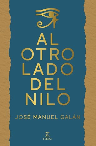 Al otro lado del Nilo | José Manuel Galán