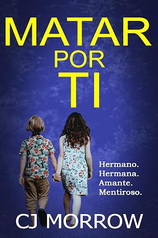 Matar por ti | CJ Morrow