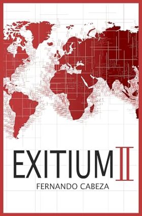 Exitium II (Proyecto Exitium Z 2) | Fernando Cabeza