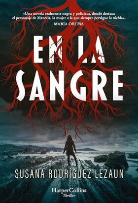En la sangre (Marcela Pieldelobo 2) | Susana Rodríguez Lezaun
