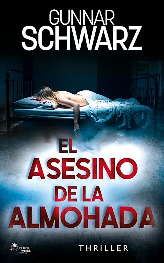 El asesino de la almohada (Bajetzky y Kuper 6) | Gunnar Schwarz