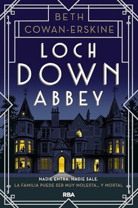Loch Down Abbey (Señora MacBain 1) | Beth Cowan-Erskine