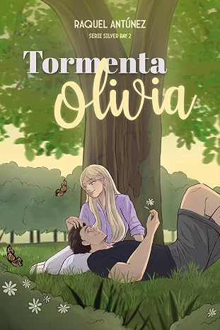 Tormenta Olivia (Silver Bay 2) | Raquel Antúnez