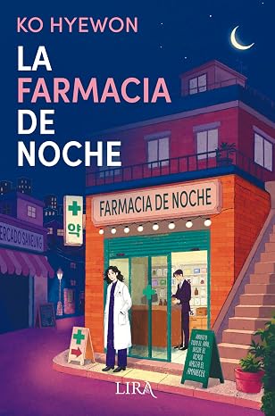 La farmacia de noche | Ko Hyewon