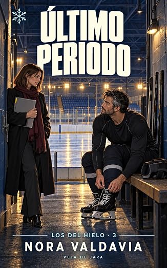 Último periodo (Los del hielo 3) | Nora Valdavia