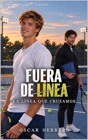 La línea que cruzamos (Fuera de línea 1) | Oscar Herrero Colio