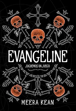 Evangeline: Juguemos un juego | Meera Kean