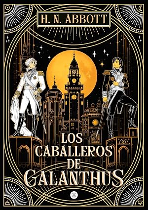 Los Caballeros de Galanthus | H. N. Abbott