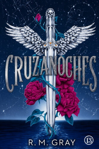 Cruzanoches | R. M. Gray