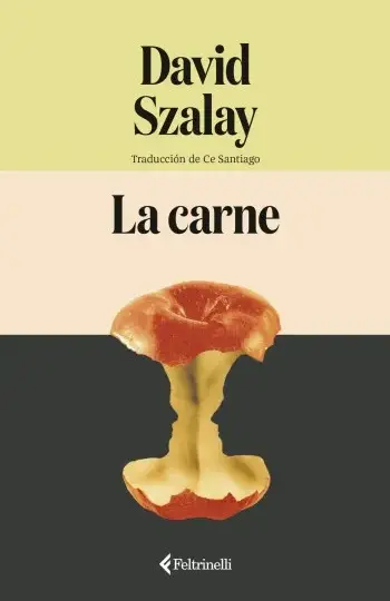 La carne | David Szalay