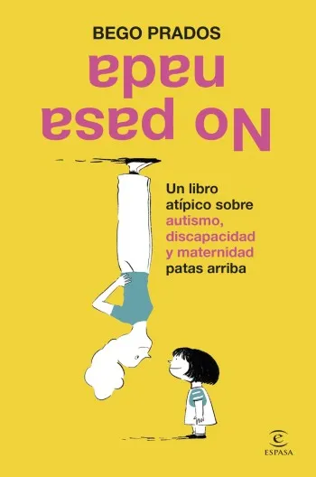 No pasa nada | Bego Prados
