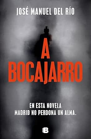 A bocajarro | José Manuel del Río