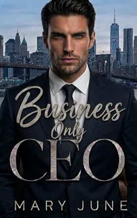 Business Only CEO (Los CEO de Manhattan 5) | Mary June