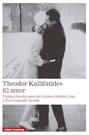 El amor | Theodor Kallifatides