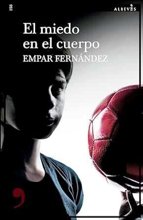 El miedo en el cuerpo (Mauricio Tedesco 2) | Empar Fernández