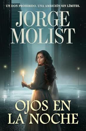 Ojos en la noche | Jorge Molist