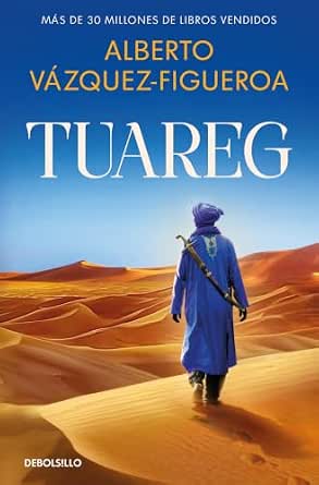 Tuareg (Tuareg 1) | Alberto Vázquez-Figueroa