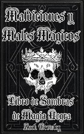 Maldiciones y Males Mágicos | Zack Crowley