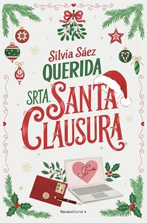 Querida Srta. Santa Clausura | Silvia Sáez