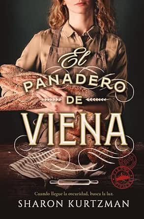 El panadero de Viena | Sharon Kurtzman