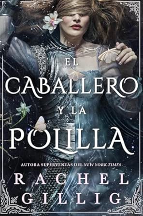 El caballero y la polilla (Reino de Piedra y Agua 1) | Rachel Gillig [SOLO AUDIOLIBRO🎧]