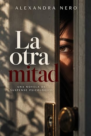 La otra mitad | Alexandra Nero