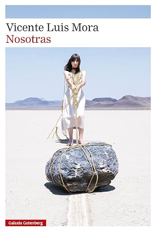 Nosotras | Vicente Luis Mora